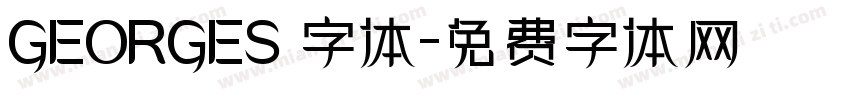 GEORGES 字体字体转换